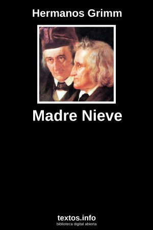 Madre Nieve, de Hermanos Grimm