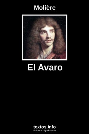 El Avaro, de Molière