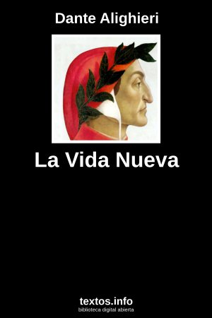 La Vida Nueva, de Dante Alighieri