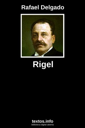 Rigel, de Rafael Delgado