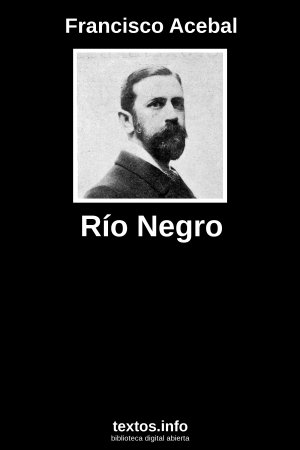 Río Negro, de Francisco Acebal