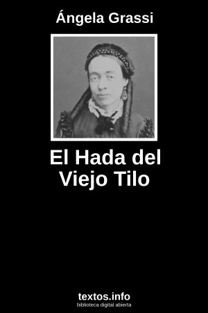 El Hada del Viejo Tilo, de Ángela Grassi