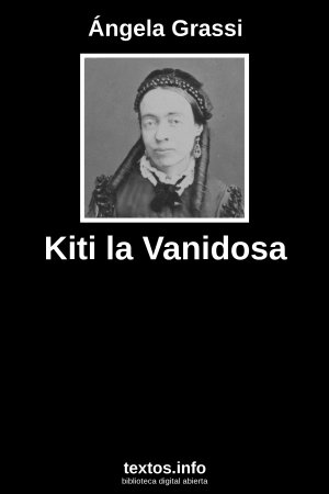 Kiti la Vanidosa, de Ángela Grassi