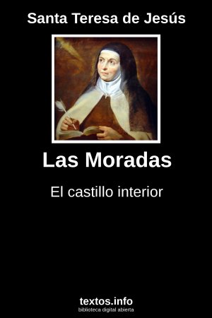 Las Moradas, de Santa Teresa de Jesús