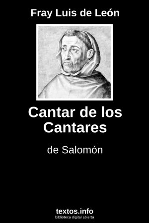 Cantar de los Cantares, de Fray Luis de León