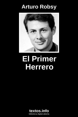 El Primer Herrero, de Arturo Robsy