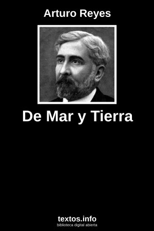 De Mar y Tierra, de Arturo Reyes