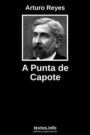 A Punta de Capote, de Arturo Reyes