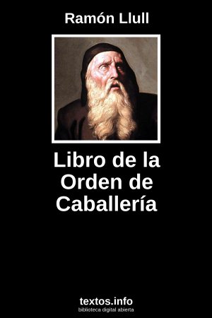 Libro de la Orden de Caballería, de Ramón Llull