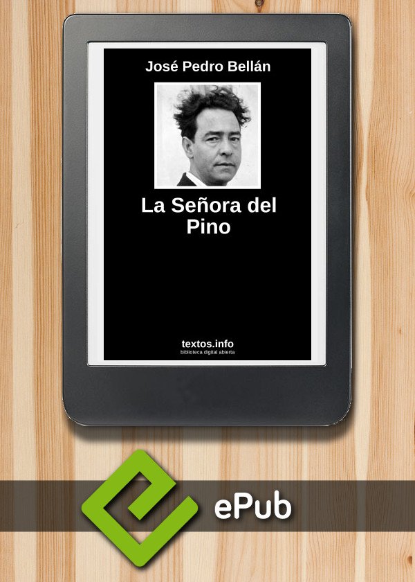 La Señora del Pino