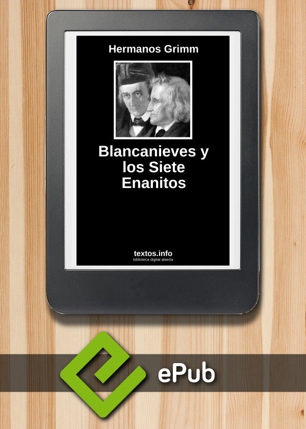 Blancanieves y los Siete Enanitos