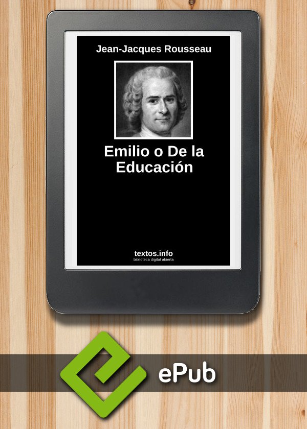 Emilio o De la Educación