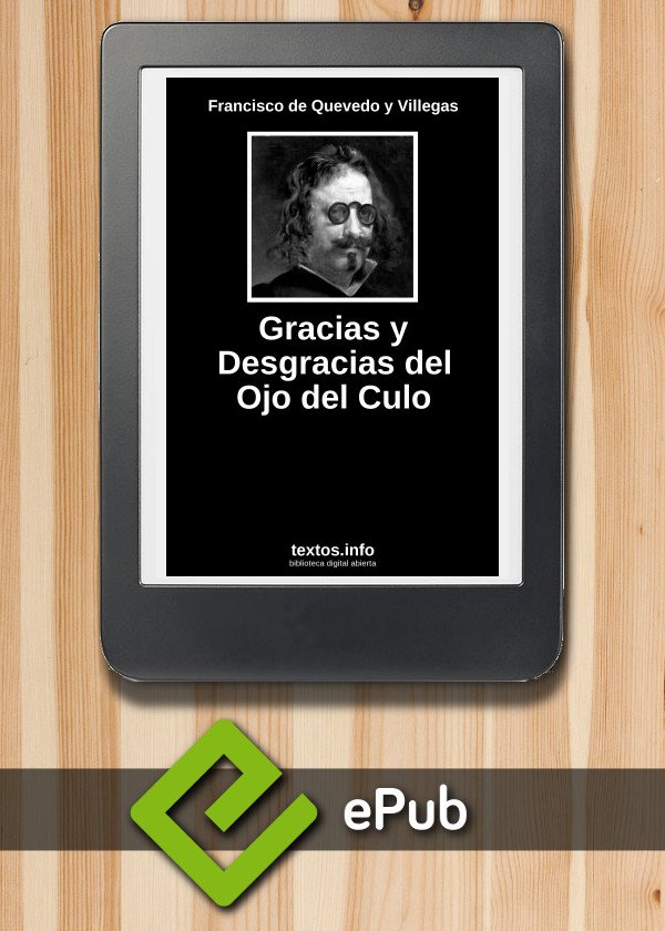 Gracias y Desgracias del Ojo del Culo