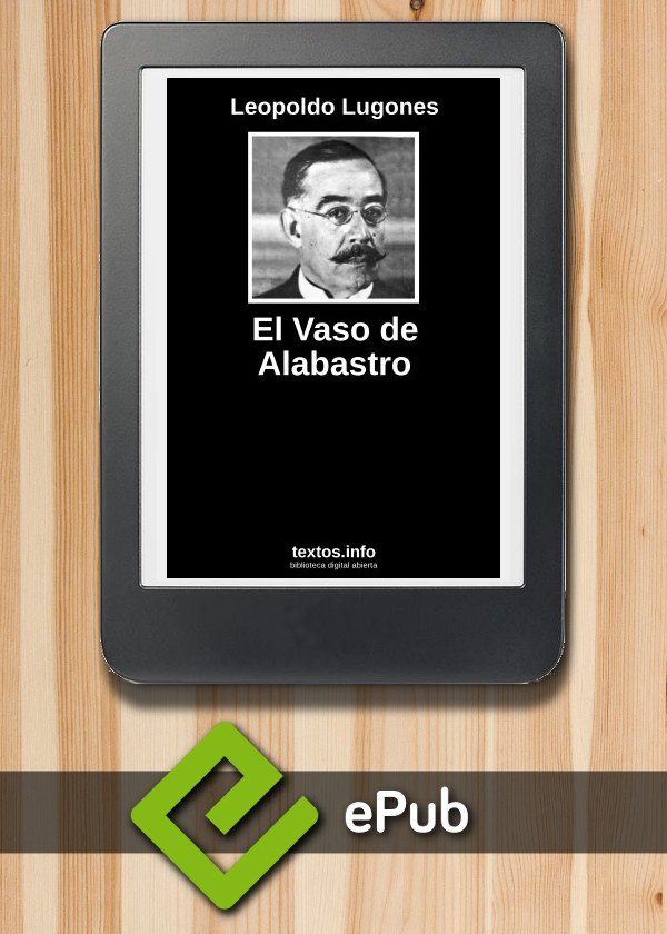 El Vaso de Alabastro