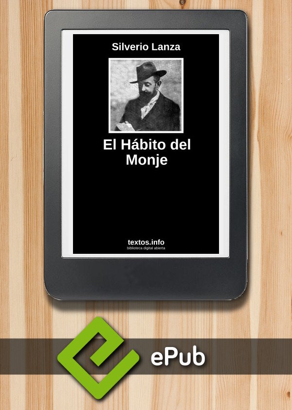 El Hábito del Monje