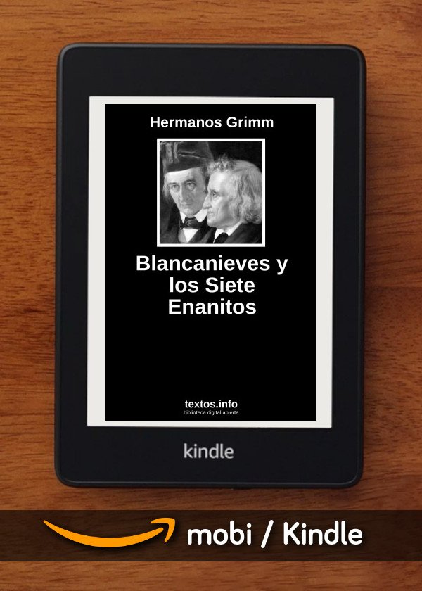 Blancanieves y los Siete Enanitos