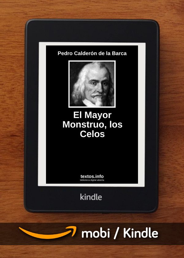El Mayor Monstruo, los Celos