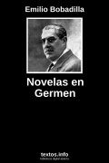 Novelas en Germen, de Emilio Bobadilla