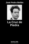 La Cruz de Piedra, de José Pedro Bellán