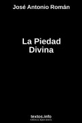 La Piedad Divina, de José Antonio Román