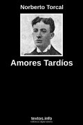 Amores Tardíos, de Norberto Torcal