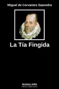 La Tía Fingida, de Miguel de Cervantes Saavedra
