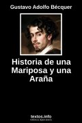 Historia de una Mariposa y una Araña, de Gustavo Adolfo Bécquer