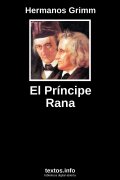 El Príncipe Rana, de Hermanos Grimm
