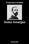 Gotas Amargas, de Francisco Acebal