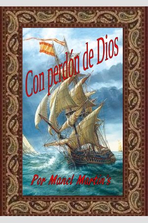 Con Perdón de Dios, de Manel Martin's