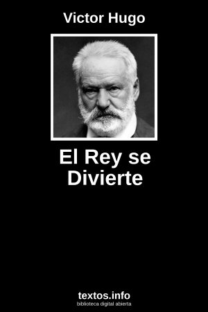 ePub El Rey se Divierte, de Victor Hugo