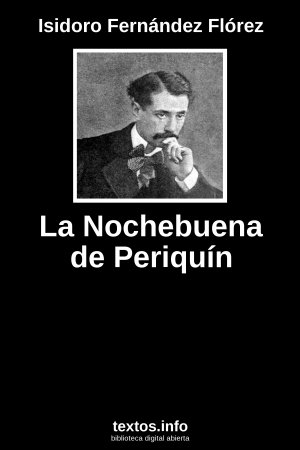 La Nochebuena de Periquín, de Isidoro Fernández Florez