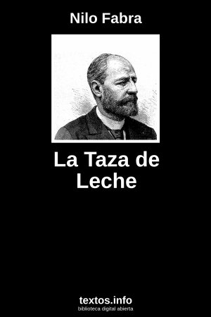 La Taza de Leche, de Nilo Fabra