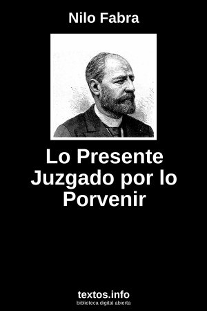 Lo Presente Juzgado por lo Porvenir, de Nilo Fabra