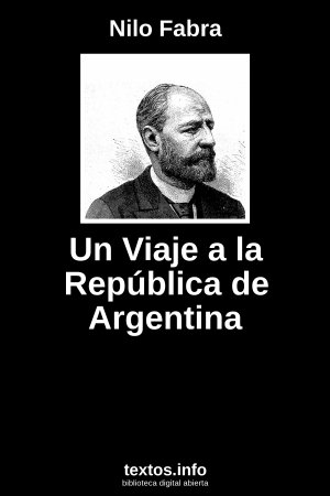 Un Viaje a la República de Argentina, de Nilo Fabra