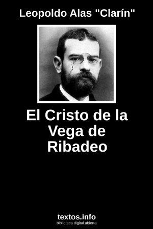 El Cristo de la Vega de Ribadeo, de Leopoldo Alas 