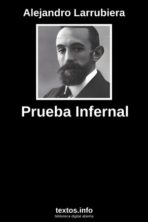 Prueba Infernal, de Alejandro Larrubiera