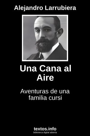 Una Cana al Aire, de Alejandro Larrubiera