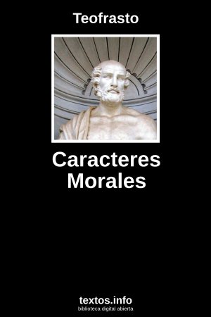 Caracteres Morales, de Teofrasto