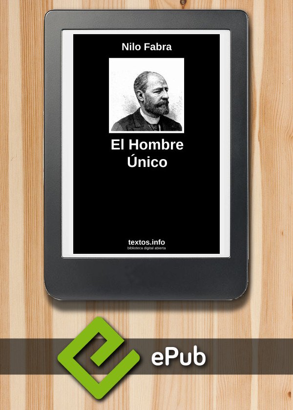 El Hombre Único