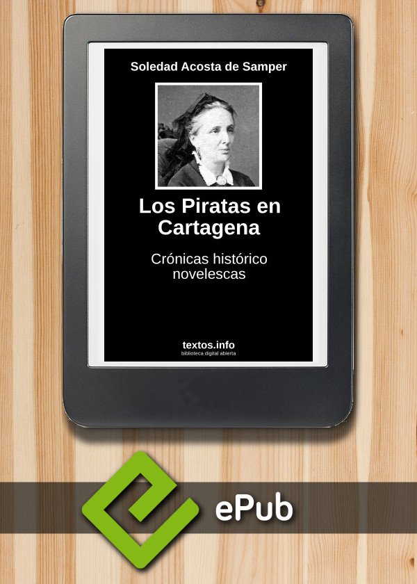 Los Piratas en Cartagena