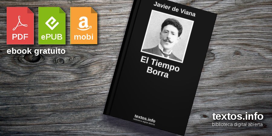 El Tiempo Borra Javier De Viana 