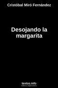 Desojando la margarita, de Cristóbal Miró Fernández