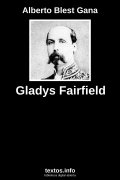 Gladys Fairfield, de Alberto Blest Gana