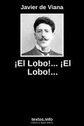 ¡El Lobo!... ¡El Lobo!..., de Javier de Viana