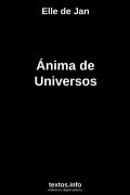 Ánima de Universos, de Elle de Jan