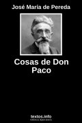 Cosas de Don Paco, de José María de Pereda